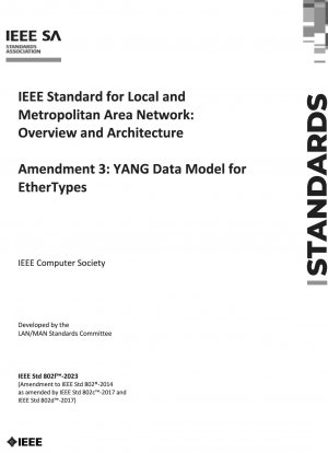 ローカルおよびメトロポリタン エリア ネットワークの IEEE 標準: 概要とアーキテクチャ修正 3: EtherType の YANG データ モデル