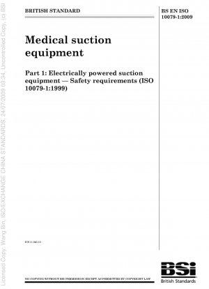 医療用吸引装置 パート 1: 電気吸引装置 安全要件 (ISO 10079-1-1999)