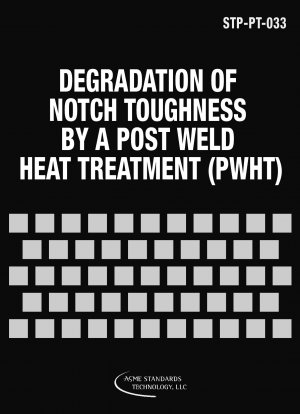 溶接後熱処理（PWHT）による切欠き靱性の劣化